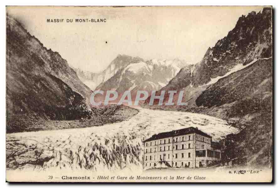 CPA Massif du Mont Blanc Chamonix Hotel et Gare de Montenvers et la Mer de Glace 
