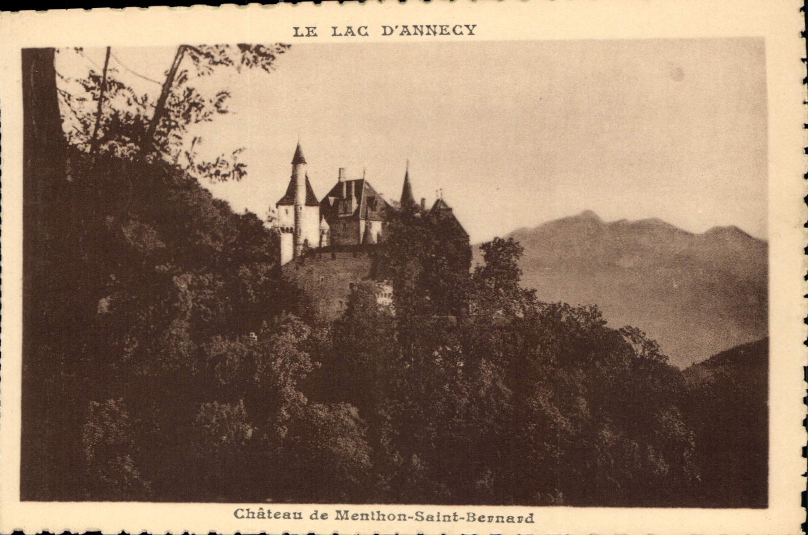 Château de Menthon-Saint-Bernard — Le Lac d'Annecy — Édition Spéciale de la Côte de Bateaux à Vapeur