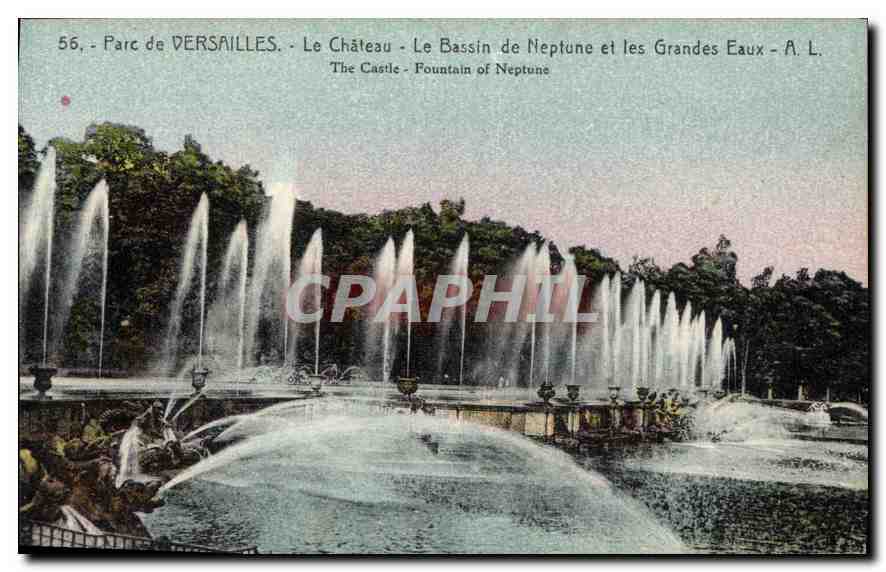 CPA Parc de Versailles le Chateau le Bassin de Neptune et les Grandes Eaux 
