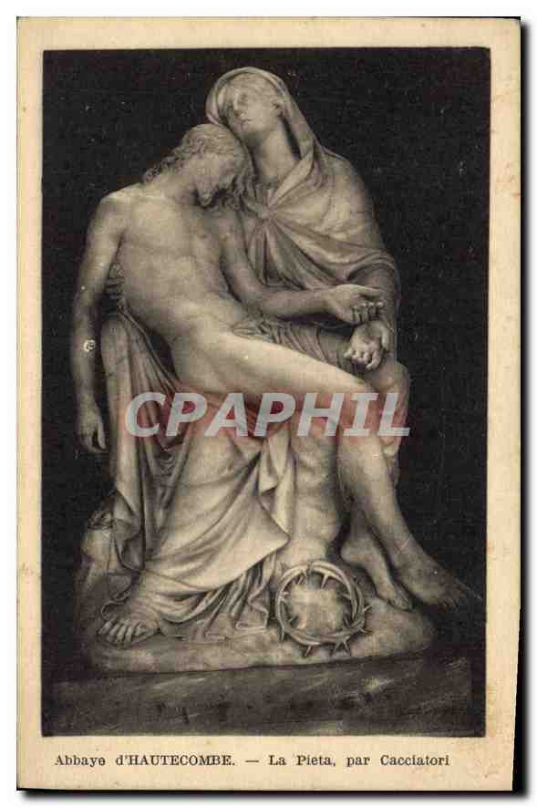 CPA Abbaye d'Hautecombe La pieta par Cacciatori 