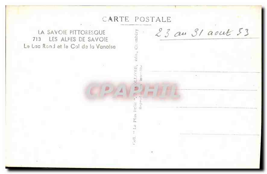 CPA Les Alpes de Savoie Le Lac Rond et la Col de la Vanoise  — Rückseite