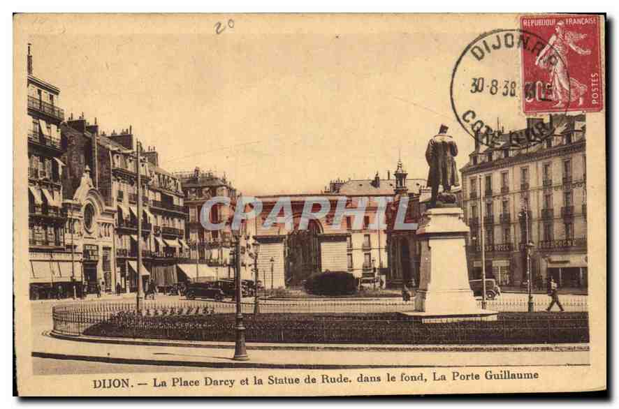 CPA Dijon La Place Darcy et la Statue de Rude dans le fond La Porte Guillaume 