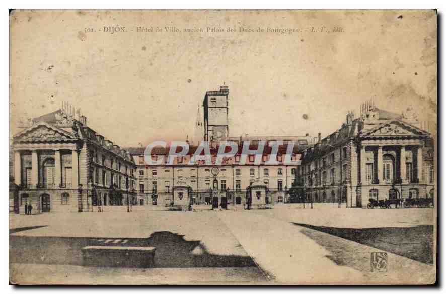 CPA Dijon Hotel de Ville ancien Palais des Ducs de Bourgogne 