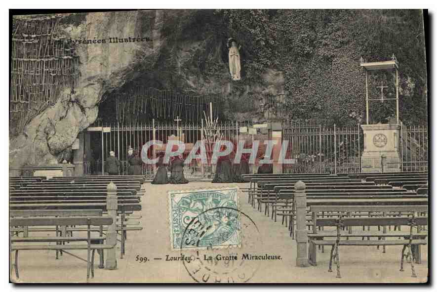 Lourdes — La Grotte Miraculeuse — Éditions Pyrénées Illustrées, n° 599