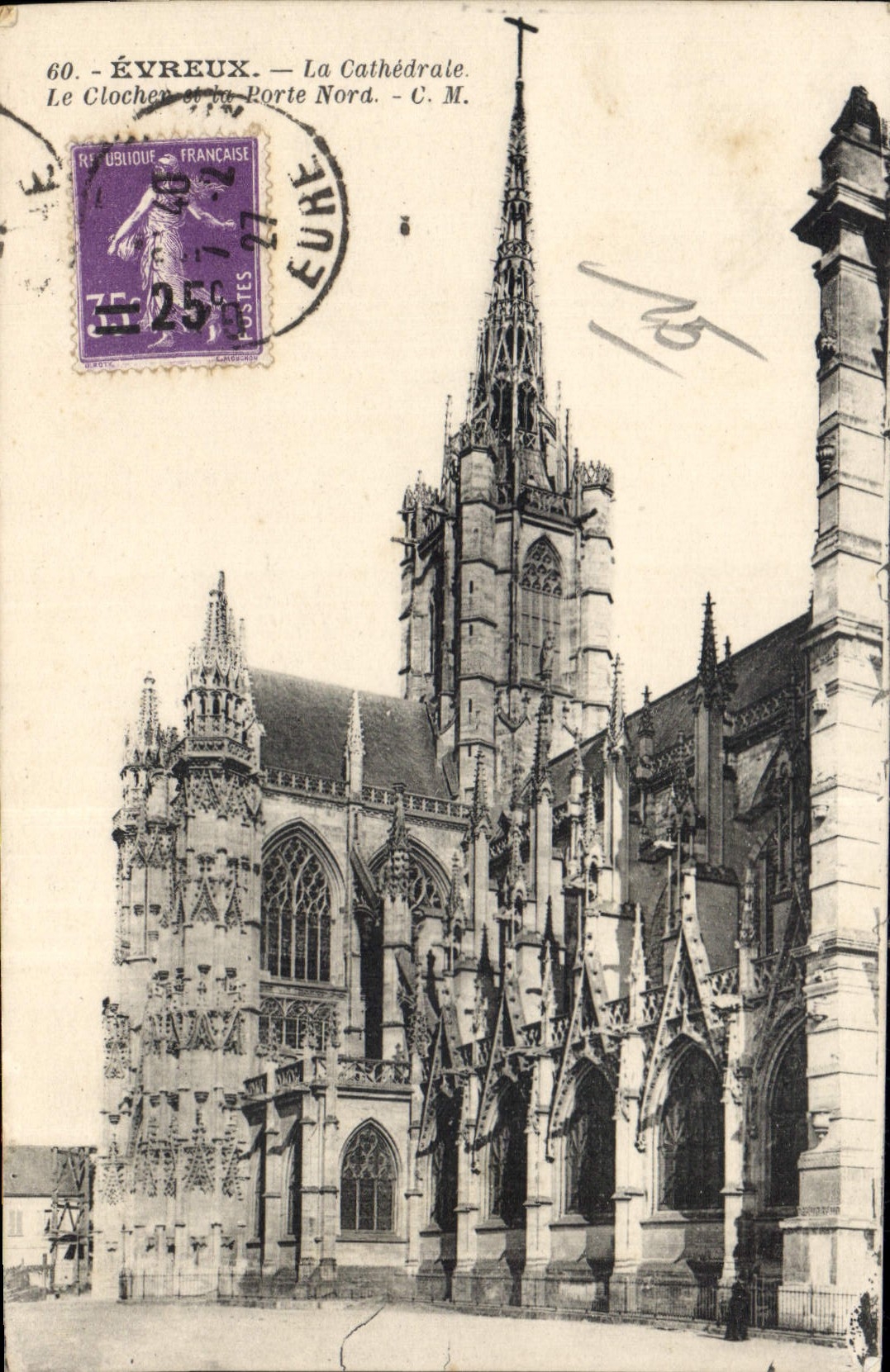 CPA Evreux La Cathedrale Le Clocher et la Porte Nord 