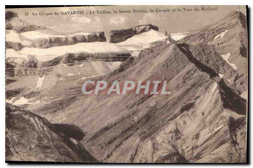 CPA Le Cirque de Gavarnie Le Taillon la fausse Breche la Casque et la Tour du Marboro 