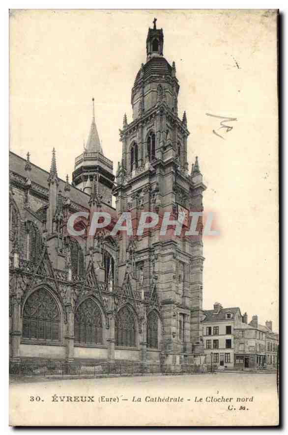 CPA Evreux Eure La Cathedrale Le Clocher Nord 