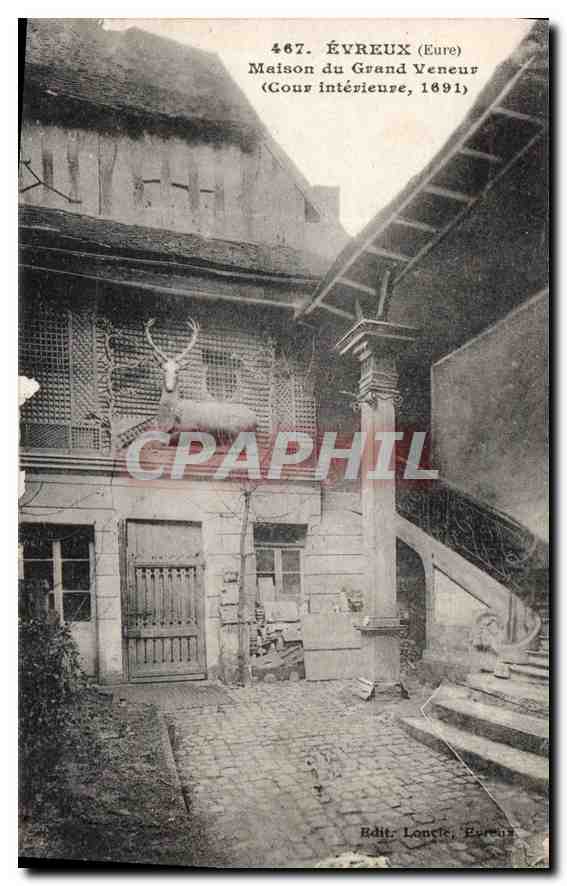 Évreux (Eure) — Maison du Grand Veneur (Cour intérieure, 1891) — Edit. Loucet, Évreux