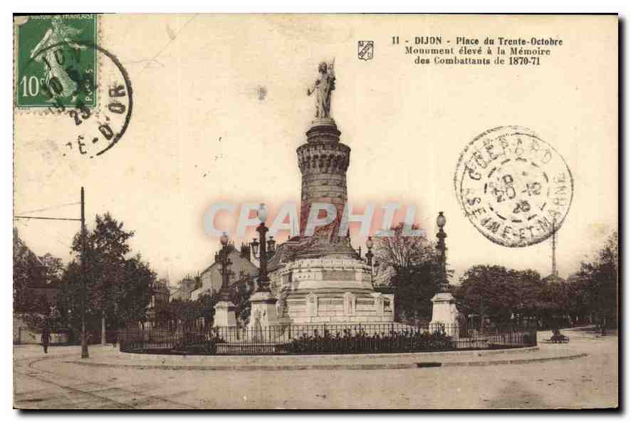 CPA Dijon Place du Trente Octobre Monument eleve a l Memoire des Combattants de 1870 71 