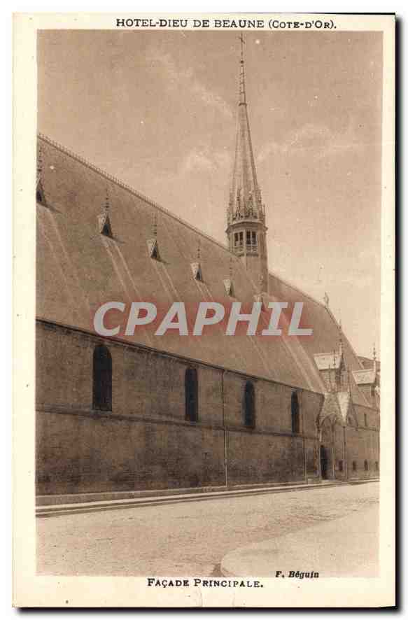 CPA Hotel Dieu de Beaune Cote d'Or Facade Principale 