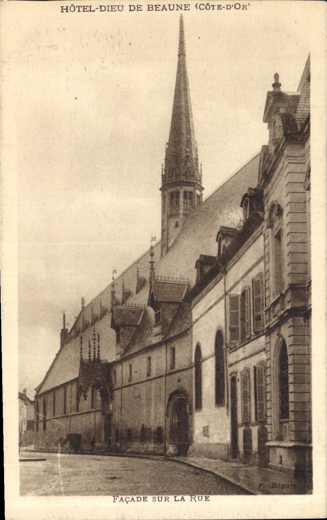 CPA Hotel Dieu de Beaune Cote d'Or Facade sur la Rue 