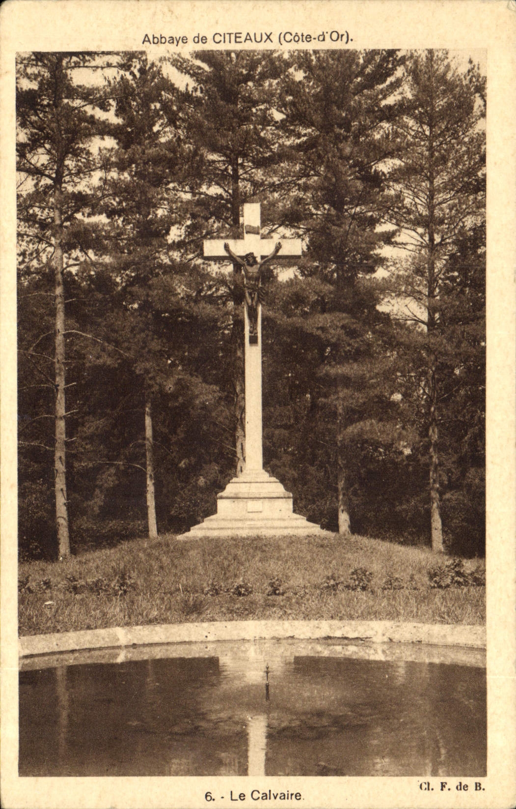 CPA Abbaye de Citeaux Cote d'Or Le Calvaire 