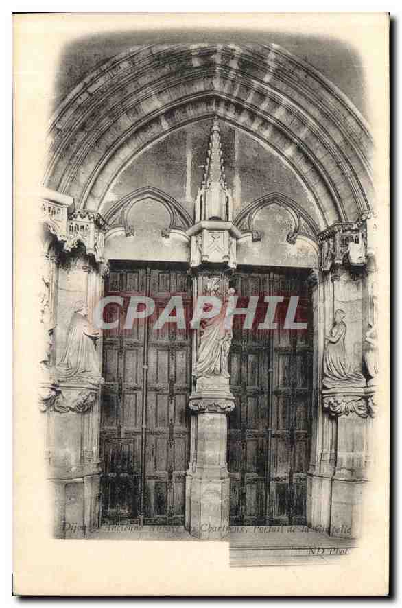 CPA Dijon Ancienne Abbaye de Chartreux Portail de la Chapelle 