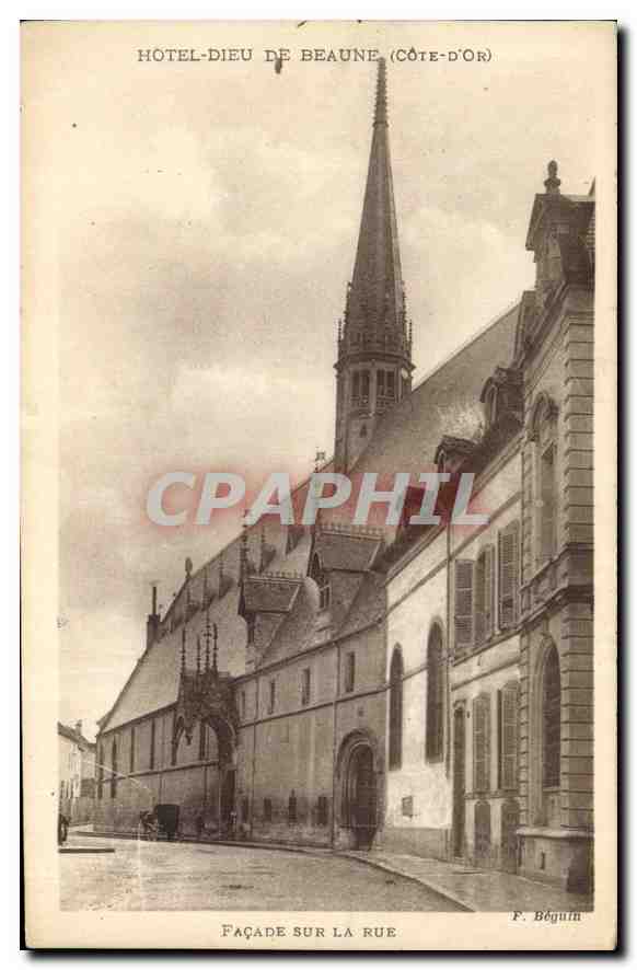 CPA Hotel Dieu de Beaune Cote d'Or Facade sur la Rue 