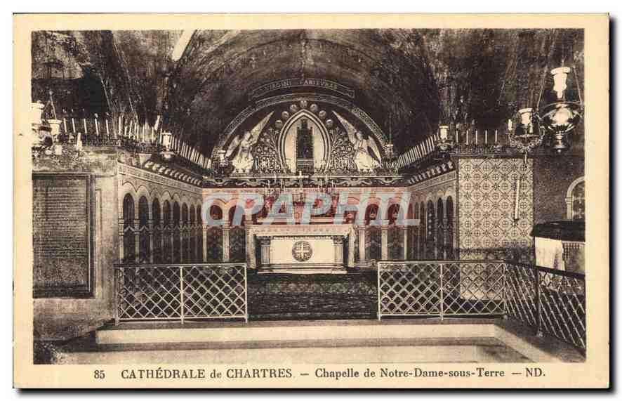 CPA Cathedrale de Chartres Chapelle de Notre Dame sous Terre 