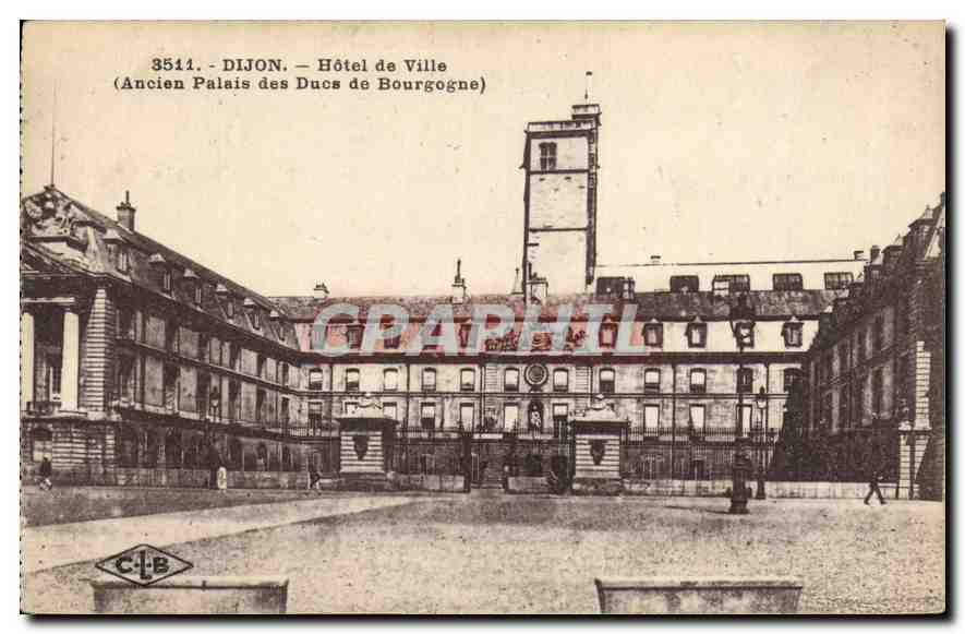 CPA Dijon Hotel de Ville Ancien Palais des Ducs de Bourgogne 
