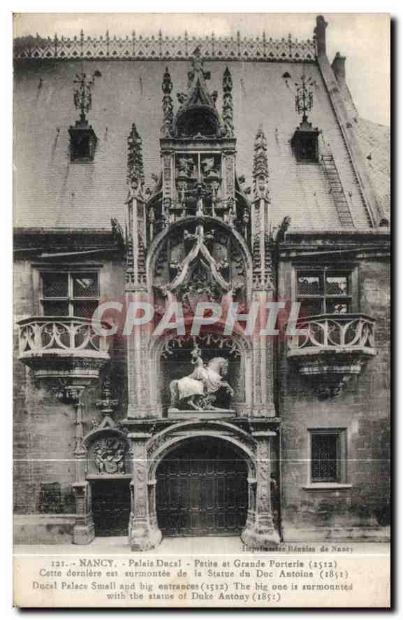 CPA Nancy Palais Ducal Petite et Grande Porterie 