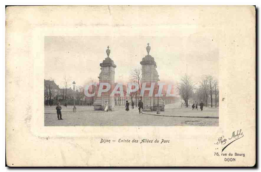 CPA Dijon Entree des Allees du Parc 