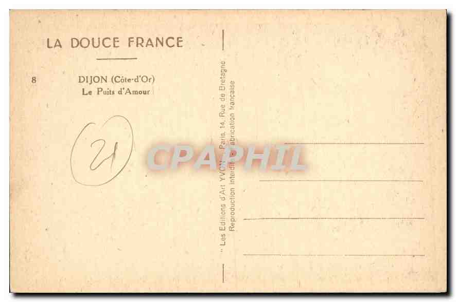 CPA Dijon Cote d'Or Le Puits d'Amour  — Rückseite