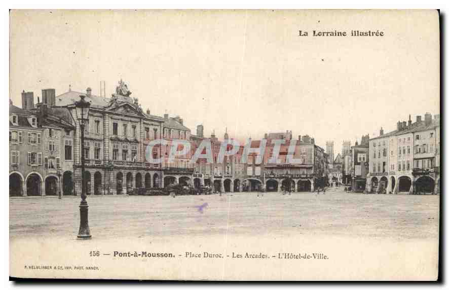 Pont-à-Mousson — Place Duroc, Les Arcades, L'Hôtel-de-Ville — La Lorraine illustrée, n°156, P. Helmlinger & Cie, Phot. Rancy