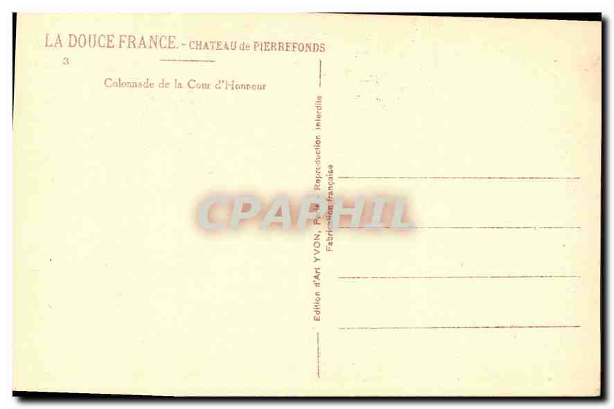 CPA Chateau de Pierrefonds Colonnade de la Cour d'Honneur  — Rückseite