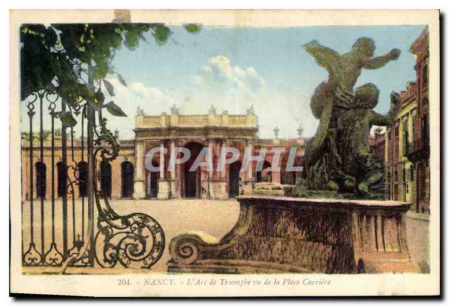 NANCY — L'Arc de Triomphe vu de la Place Carrière — CPAPHIL 204
