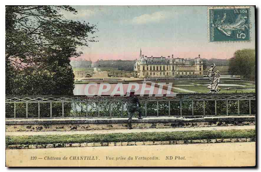 CPA Chateau de Chantilly Vue prise du Vertugadin 