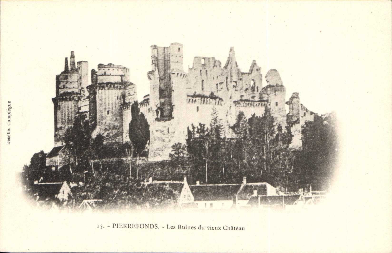 PierreFonds — Les Ruines du vieux Château — Decelle, Compiegne, n°15