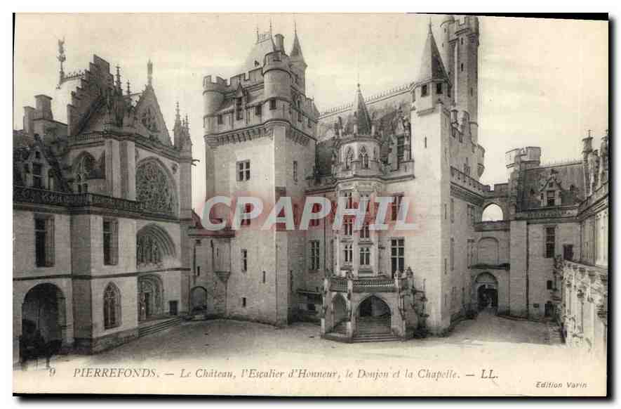PierreFonds — Le Château, l'Escalier d'Honneur, le Donjon et la Chapelle — Édition Varin