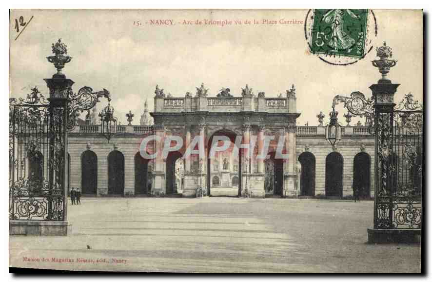 CPA Nancy Arc de Triomphe vu de la Place Carriere 