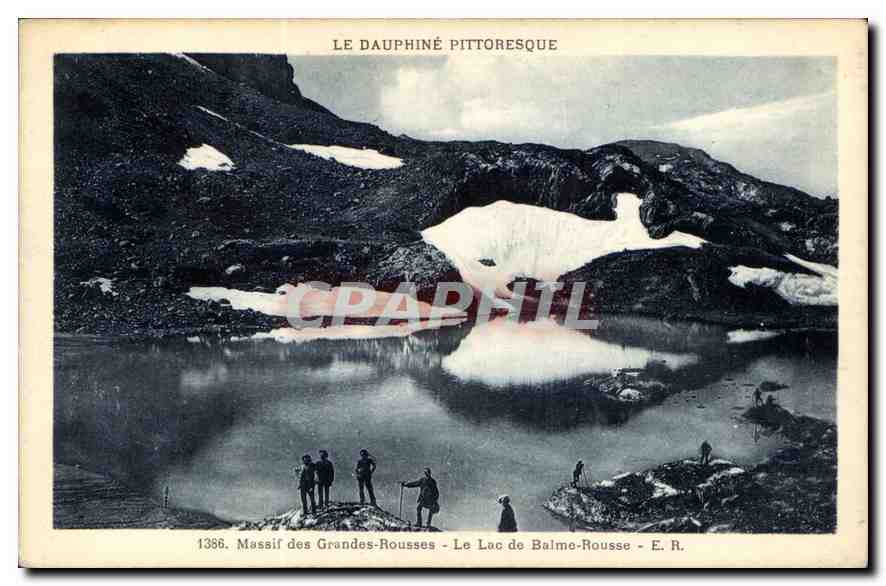 Le Dauphiné pittoresque — Massif des Grandes-Rousses - Le Lac de Balme-Rousse — E. R. n° 1386