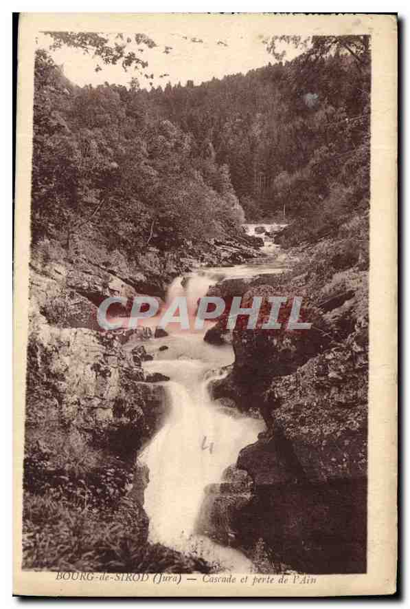 CPA Bourg de Sirod Jura Cascade et perte de l'Ain 