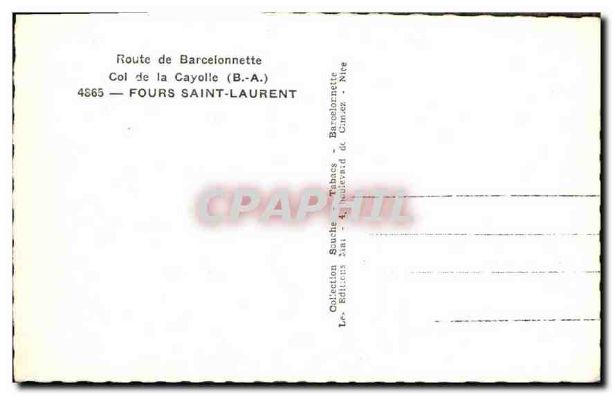 CPA Route de Barcelonnette Col de la Cayolle BA Fours Saint Laurent  — Verso