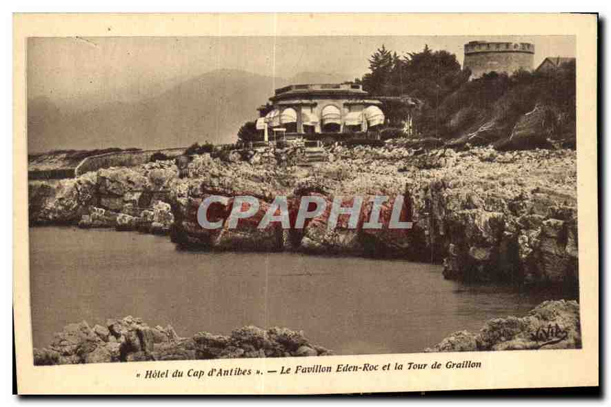 CPA Hotel du Cap d'Antibes Le Pavillon Eden Roc et la Tour de Graillon 