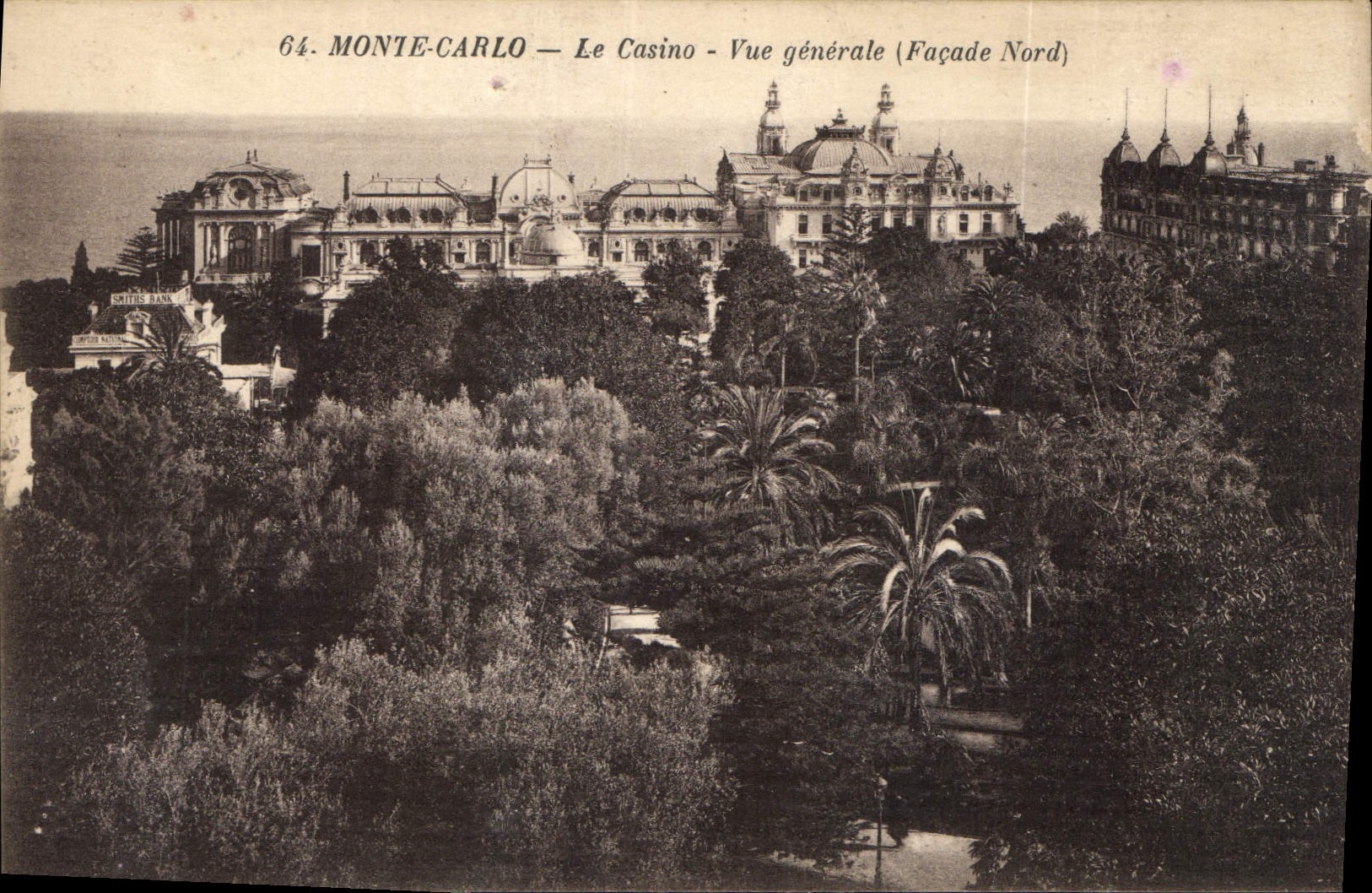 Monaco — Das Casino — Allgemeiner Blick (Nordfassade) — Verlag: Roggan & Renéfils, Nr. 64