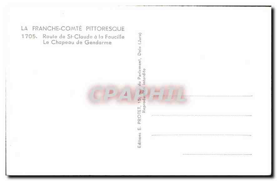 CPA La Franche Comte Pittoresque Route de St Claude a la Faucille Le Chapeau de Gendarme  — Rückseite