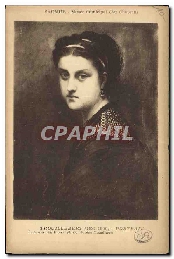 CPA Saumur Musee municipal Au Chateau Trouillebert Portrait 