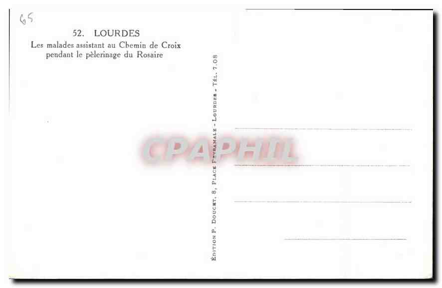 CPA Lourdes Les malades assistant au Chemin de Croix pendant le pelerinage du Rosaire  — Verso