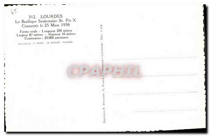 CPA Lourdes La Basilique Souterraine St Pie X Consacree le 25 Mars 1958  — Rückseite