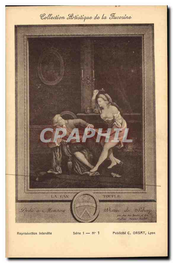 CPA Collection Artistique de la Fucosine La Pan Toufle 