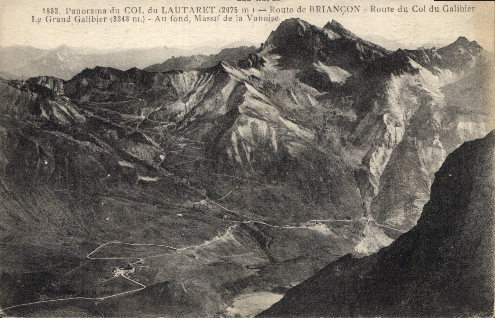 Panorama du Col du Lautaret — Route de Briançon — Route du Col du Galibier — Éditeur : Les Rives
