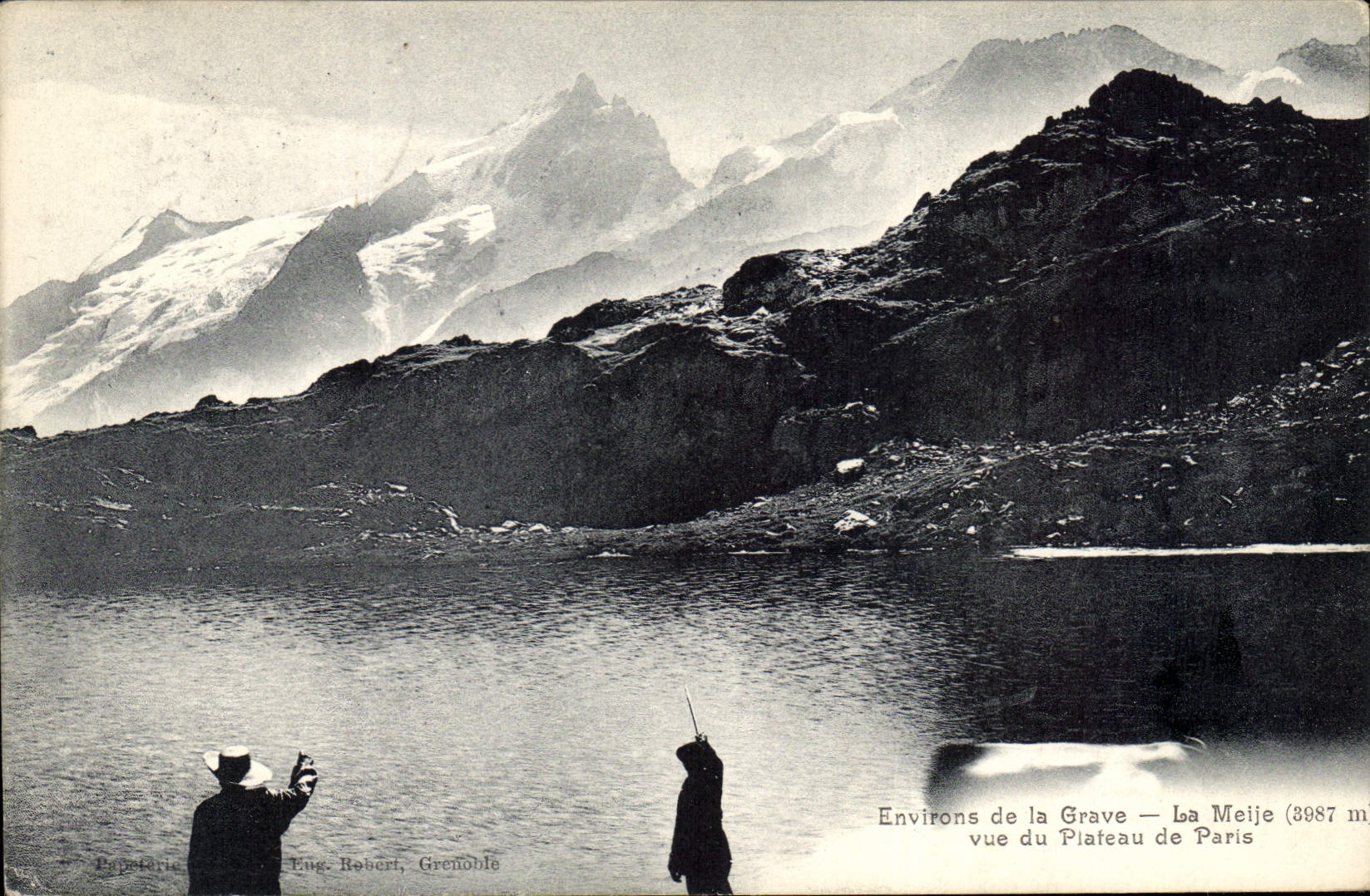 Environs de la Grave — La Meije (3987 m) — vue du Plateau de Paris — Papeterie Eng. Robert, Grenoble