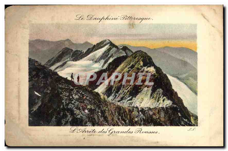 L'Arête des Grandes Rousses — Le Dauphiné Pittoresque — éditeur L.L.