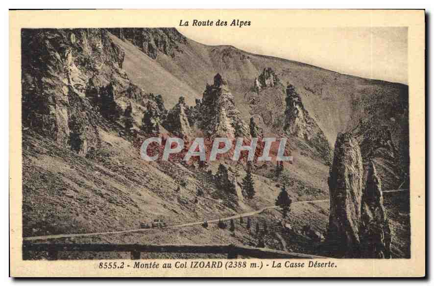 Montée au Col IZOARD (2388 m.) - La Casse Déserte — La Route des Alpes