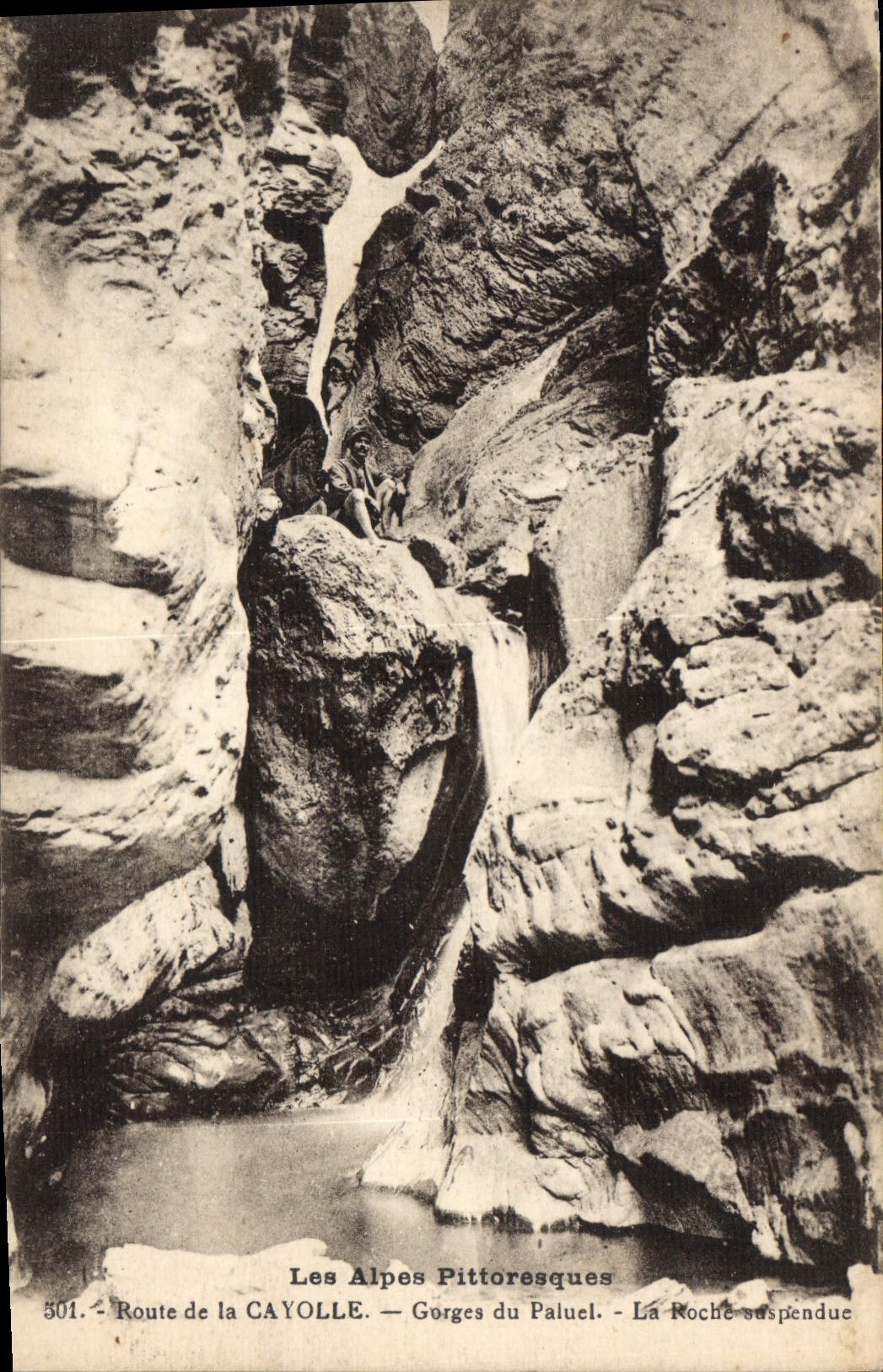 Les Alpes Pitttoresques — Gorges du Paluel — La Roche suspendue — Éditeur Richardaud, n° 301