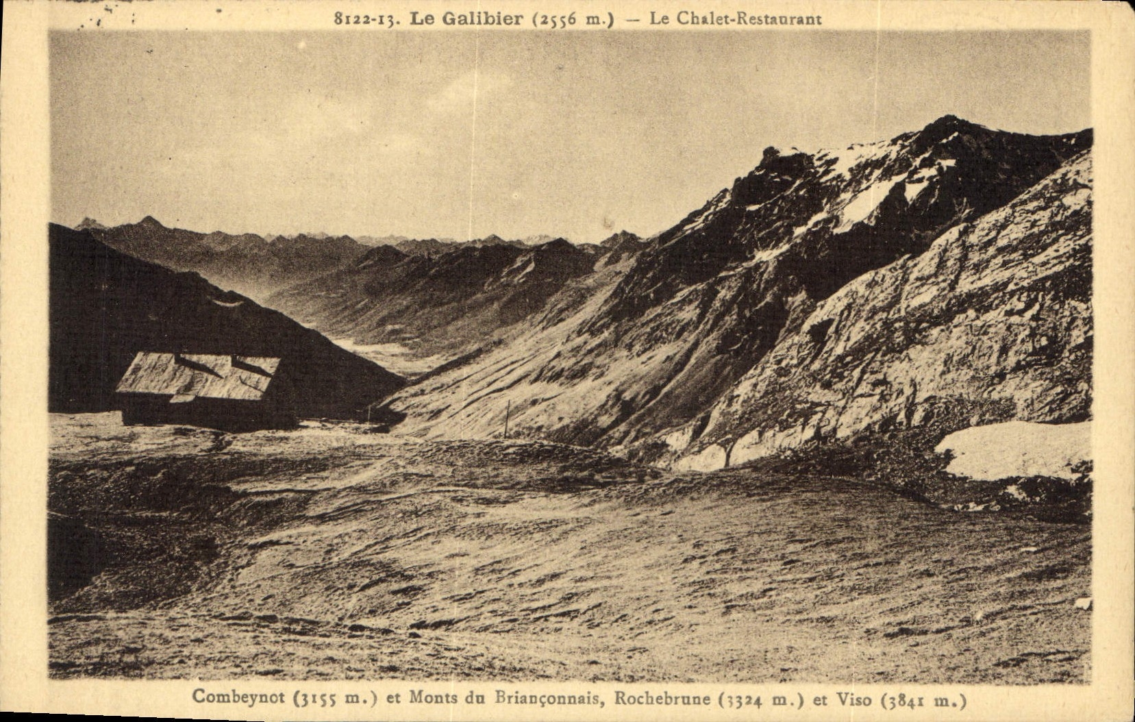 Le Galibier (2556 m.) — Le Chalet-Restaurant — Mme Motte, Propriétaire