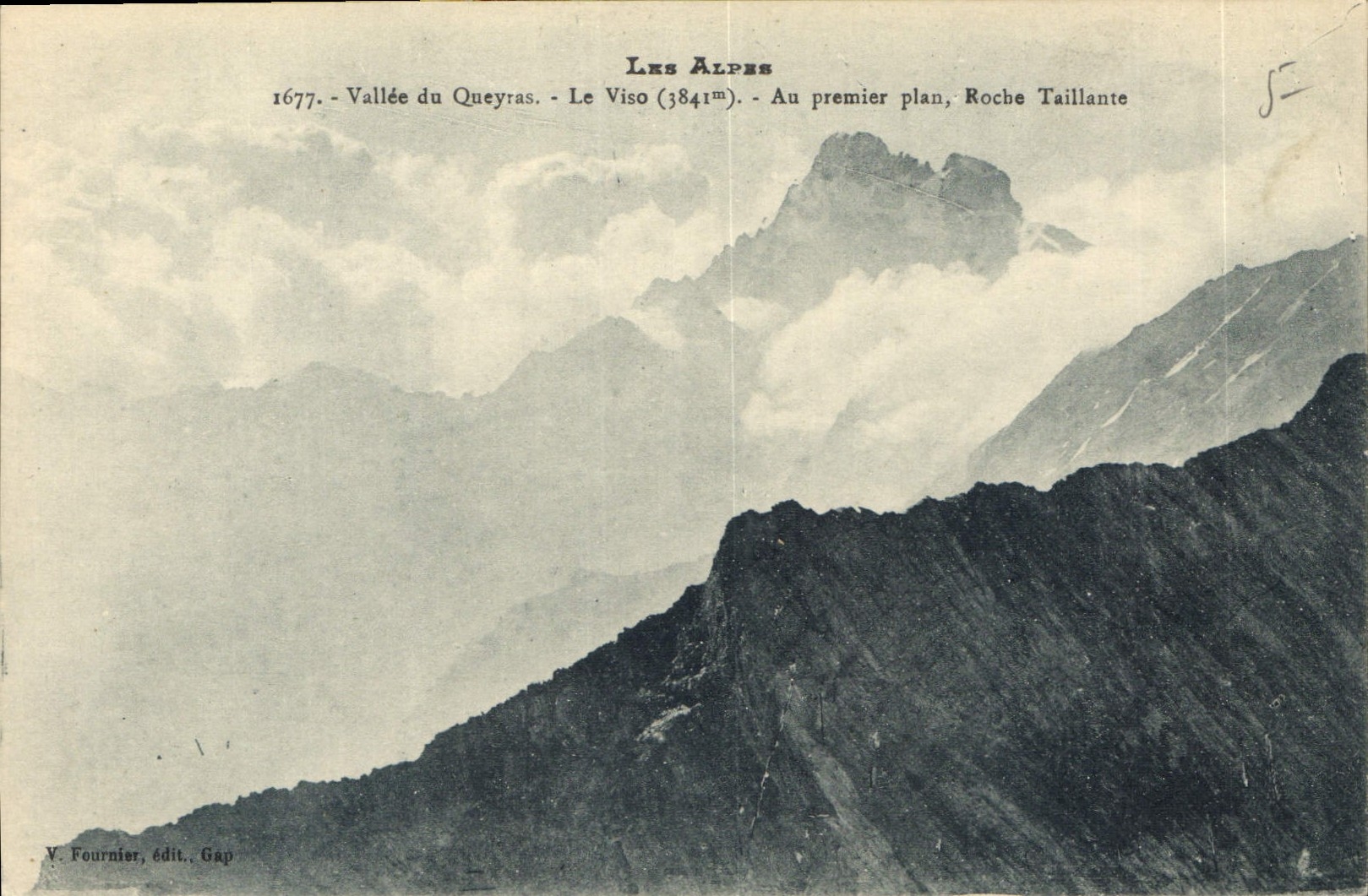 Les Alpes — Vallée du Queyras, Le Viso (3841m), Roche Taillante — V. Fournier, édit. Gap