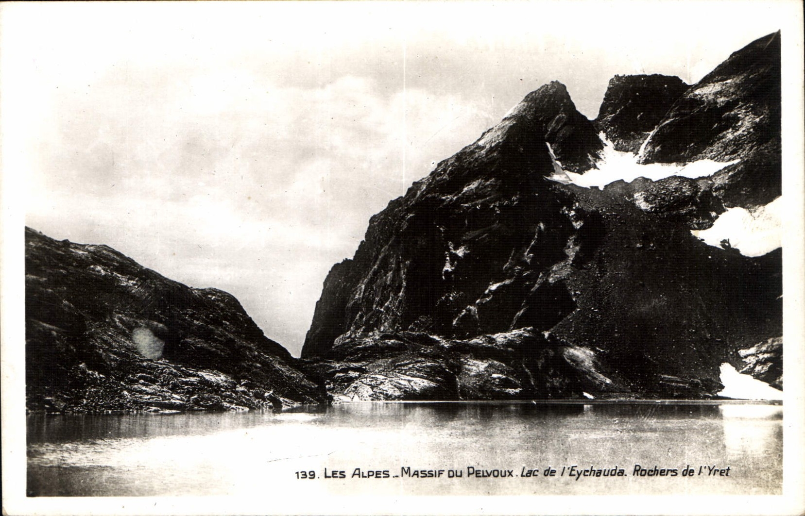 Les Alpes — Massif du Pelvoux. Lac de l’Eychauda. Rochers de l’Yret — M. Julien, Éditeur - Gap, n° 139