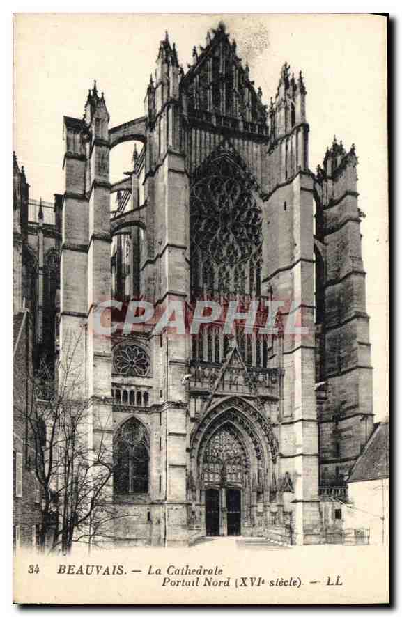 Beauvais — La Cathédrale Portail Nord (XVIe siècle) — LL