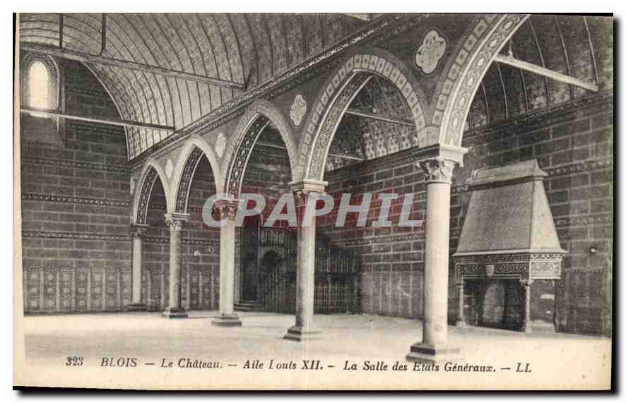 CPA Blois Le Chateau Aile Louis XII La Salle des Etats Generaux 